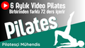 6 Aylık Video Pilates (72 Ders)
